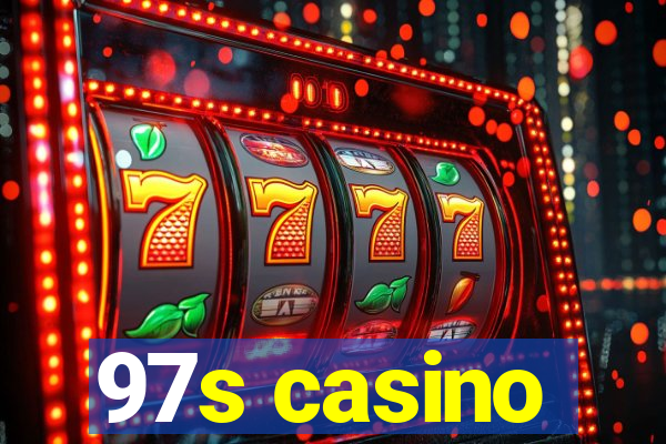 97s casino